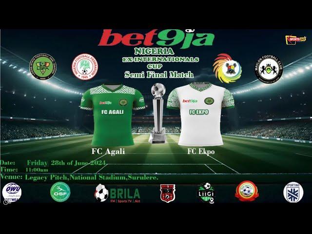 VICTOR AGALI VS FRIDAY EKPO | BET 9JA NIGERIA EX INTERNATIONAL CUP | SEMIFINAL