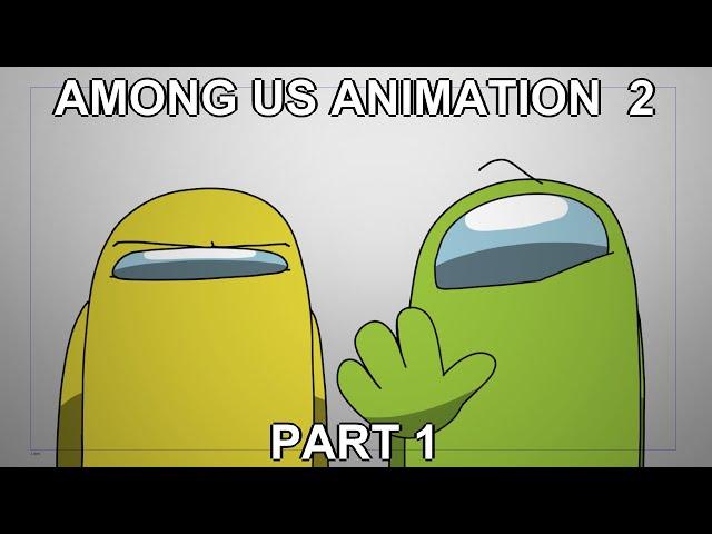 Among Us Animation 2 Part 1 - Departure