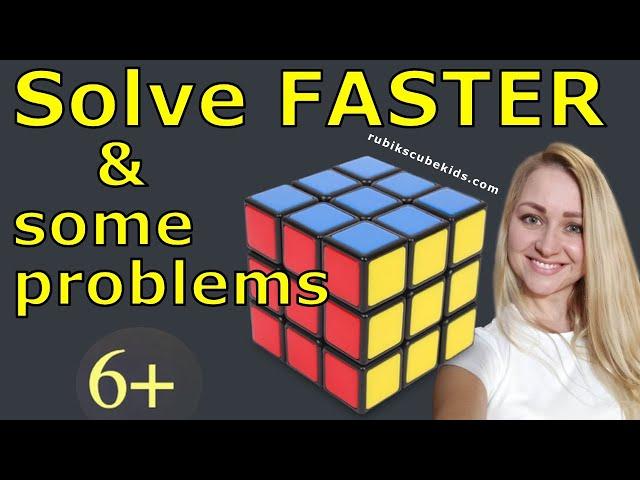 How to solve a Rubik's Cube FASTER | some problems | Beginner Method