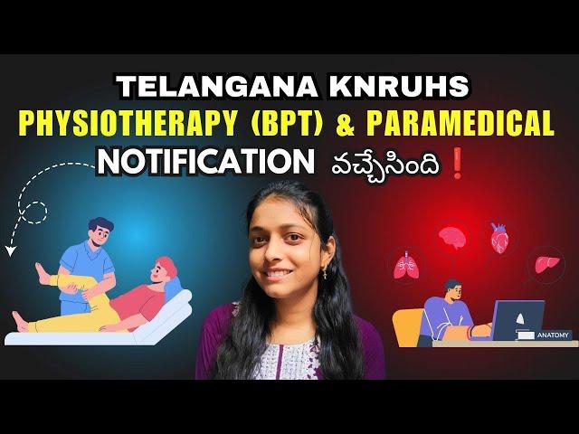 Ts Knruhs Physiotherapy (BPT) & Paramedical notification released