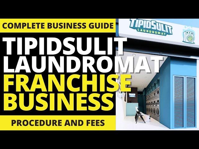 TIPIDSULIT LAUNDROMAT LAUNDRY Franchise Business Ideas | Franchise Republic