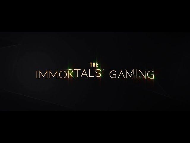 VHAC | Originals - The Immortals' Gaming