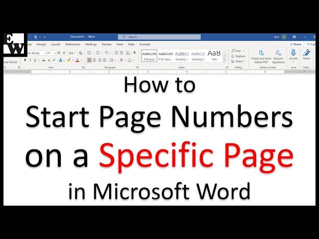How to Start Page Numbers on a Specific Page in Microsoft Word (PC & Mac)