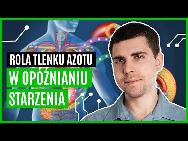 Rola Tlenku Azotu w opóźnianiu starzenia | Hack Your Brain