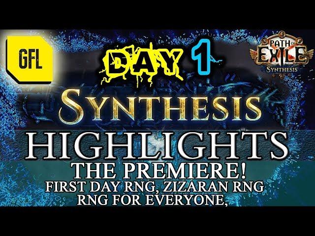 Path of Exile 3.6: SYNTHESIS DAY # 1 Highlights THE PREMIERE, ZIZARAN'S MAGICAL FUSINGS,
