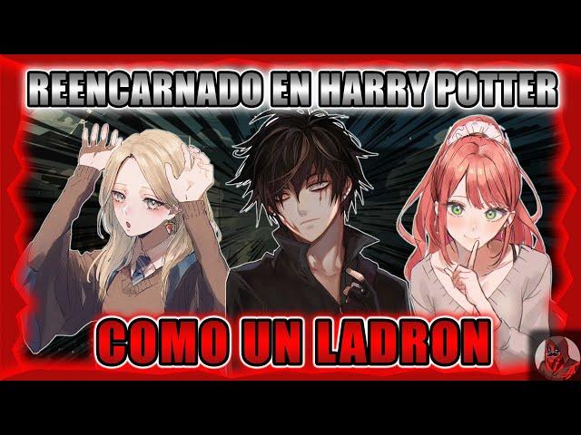 Reencarnado En Harry Potter Como Un Ladron | Parte 59