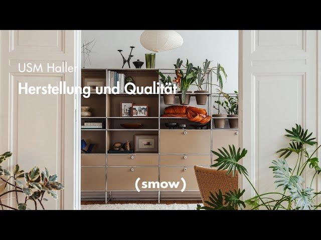 USM Haller I Production and Quality