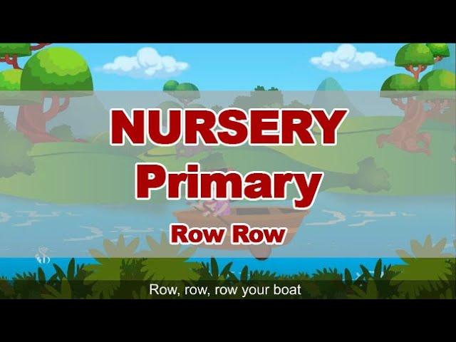 Row Row Row Your Boat | Pre-Primary | Nursery Rhymes | English