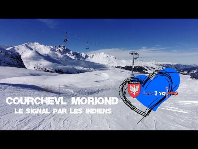 Courchevel Moriond, le Signal, les indiens