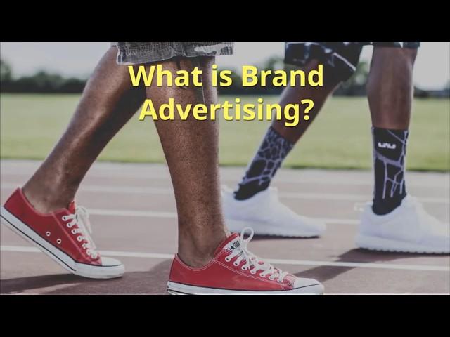 What is Brand Advertising