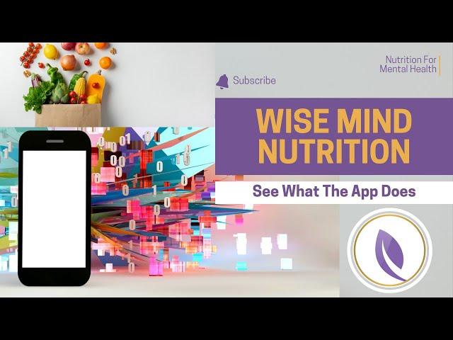 The power of Wise Mind Nutrition