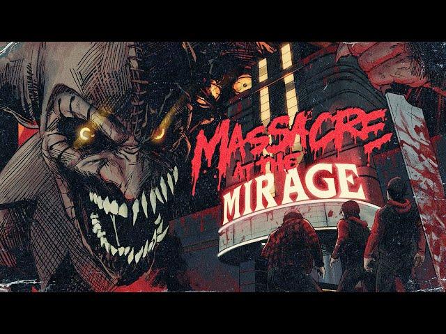 Massacre at the Mirage