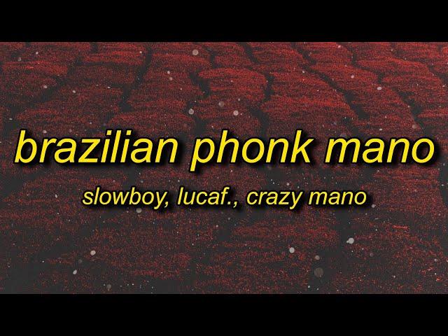 Slowboy - Brazilian Phonk Mano (Super Slowed)