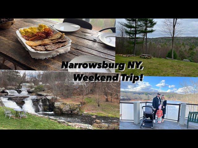 Narrowsburg NY, Weekend trip!