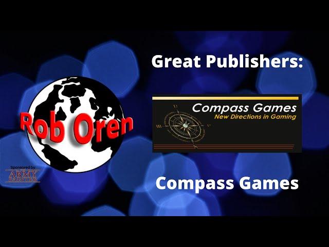 Why Compass Games Is so Great