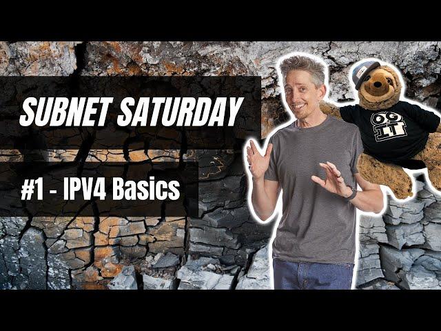 Subnet Saturday #1: IPv4 Basics | Cisco CCNA 200-301