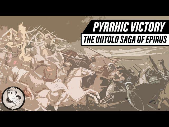 Pyrrhic Victory | The untold saga of EPIRUS