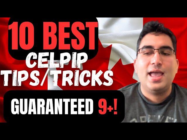 Top 10 CELPIP Tips, Tricks, Templates & Shortcuts! DETAILED Version Covering All Modules!