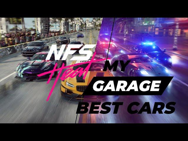 NFS HEAT  MY GARAGE CAR COLLECTION