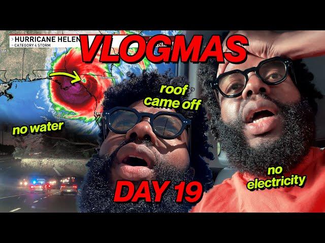 HURRICANE HELENE WAS A FEVER DREAM (like, the roof came off) | VLOGMAS DAY 19