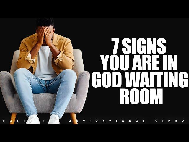 When God Says 'Not Yet': 7 Signs You're in His Waiting Room and What to Do