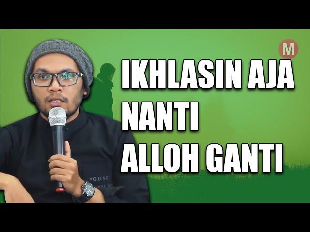 Ustadz Hanan Attaki - Allah Pasti Gantikan Yang Lebih Baik