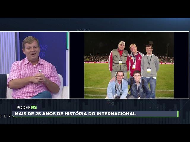 CONHEÇA OS MAIS DE 25 ANOS DE HISTÓRIA DO INTERNACIONAL | PODER RS 09/01/2025