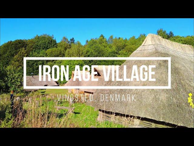 Destination... The Largest Reconstructed  Iron Age Village in Denmark (Vingsted Jernalder)