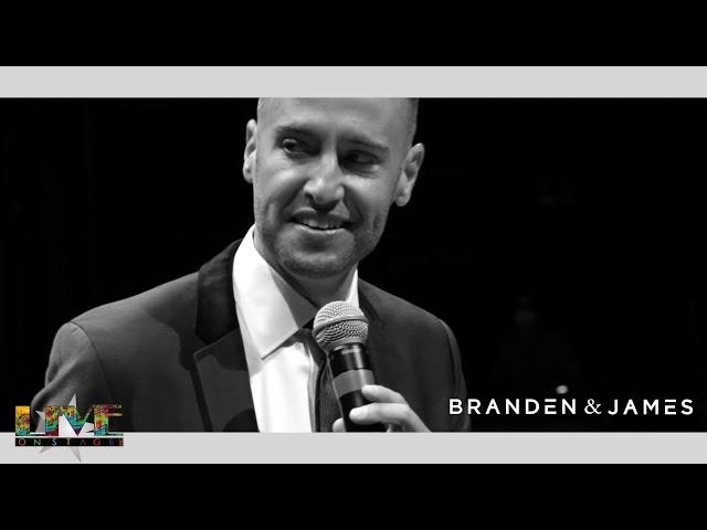 Branden & James - Live On Stage