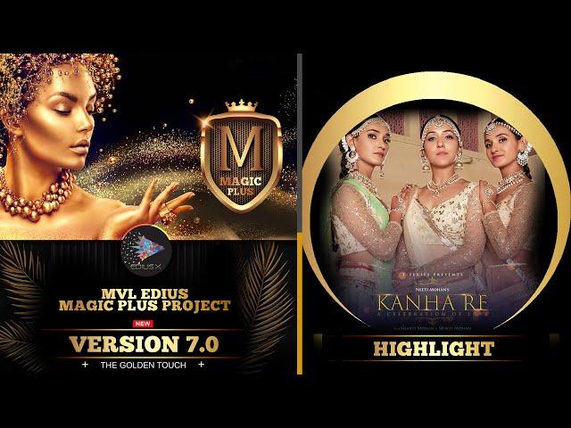 Edius Royal Wedding Highlights II Kanhare Cine  Mix II MVL  Edius Magic Plus V 7 Project