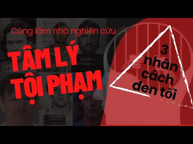 [Tâm lý tội phạm] Trong đầu tội phạm có gì? Những kiến thức dễ hiểu về tâm lý tội phạm