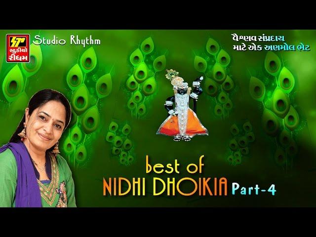 SHRINATHJI BEST OF NIDHI DHOLKIA PART - 4