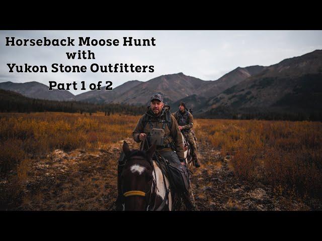 Horseback in the Wild Yukon, Part 1