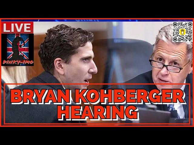 BRYAN KOHBERGER HEARING LIVE…