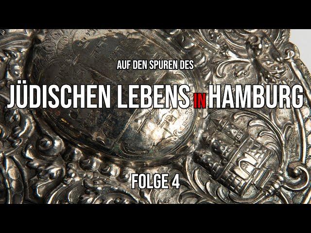 Auf den Spuren des jüdischen Lebens in Hamburg | Folge 4