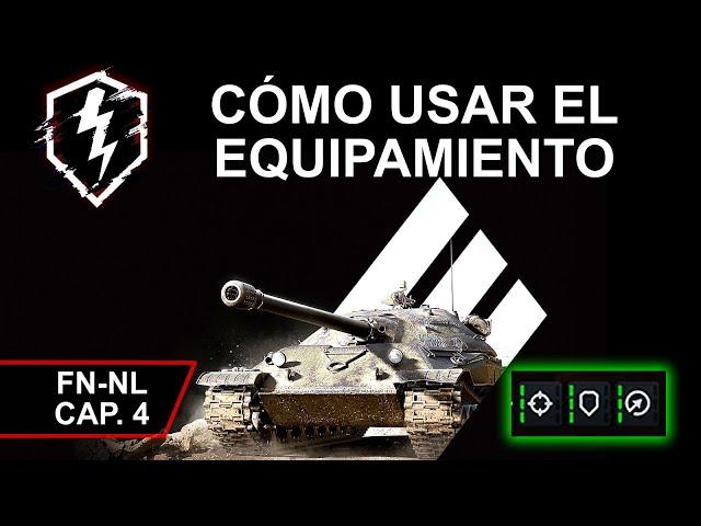 Cómo usar el equipamiento en World of Tanks Blitz en español México FN-NL capítulo 4 tanques pesados