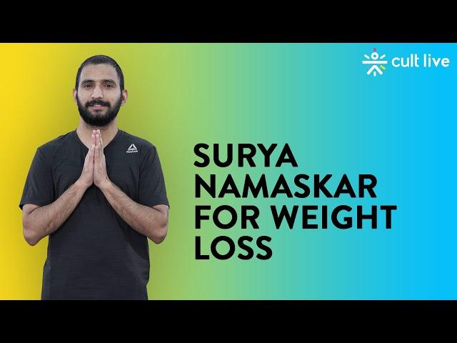 Surya Namaskar For Weight Loss | Surya Namaskar | Yoga At Home | Yoga Routine | Cult Live