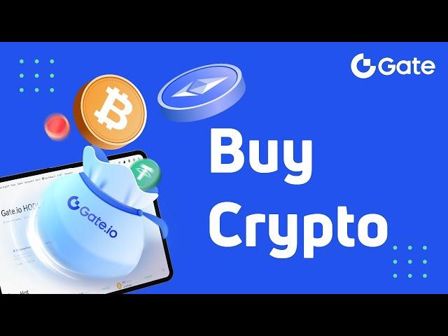 How to buy crypto? | Gate.io