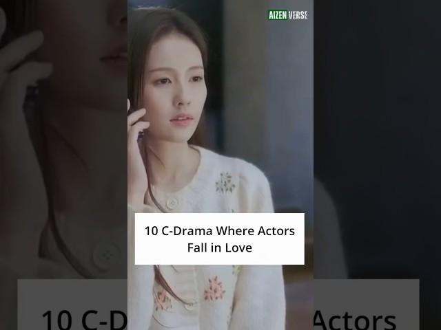 10 unforgettable moments when C-Drama actors fell in love on set