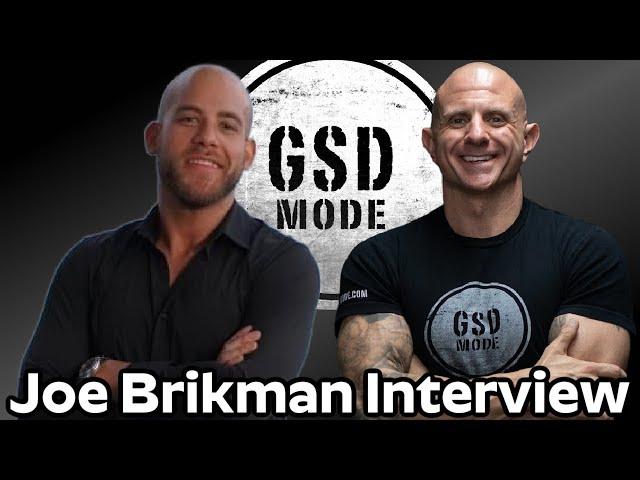 "How To Double Your Real Estate Business Every Single Year" [GSD Mode Podcast with Joe Brikman]