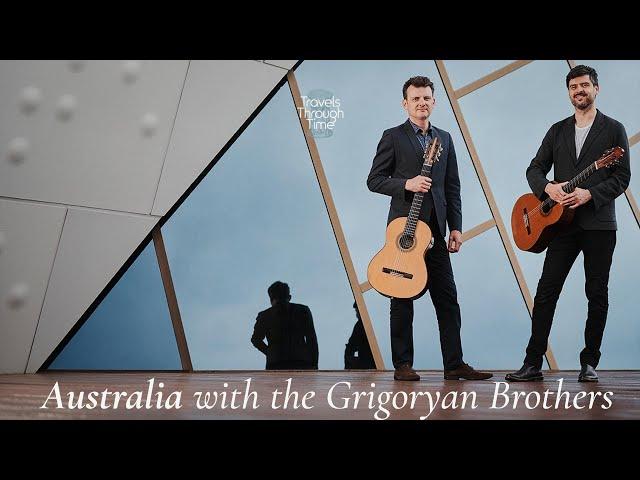 The Grigoryan Brothers: Live Music on Travels Through Time