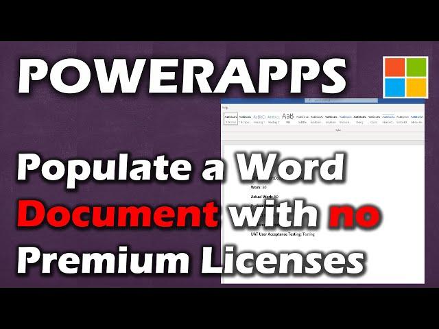 Use Power Apps to Populate a Word Document with No Premium Licenses