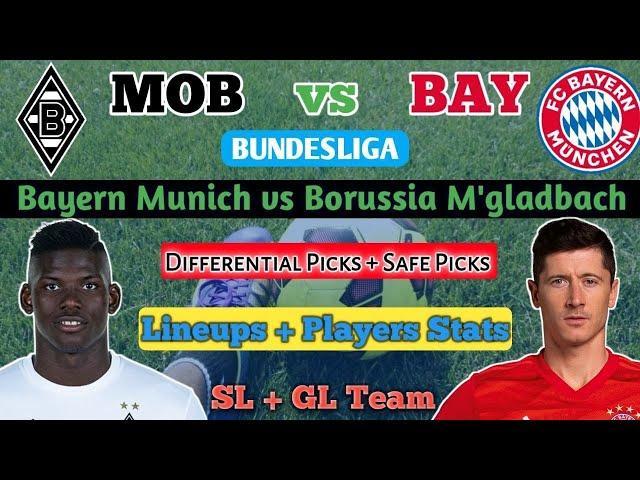 MOB vs BAY Dream 11 Football Team | Bayern Munich vs Borussia | Bundesliga | MOB vs BAY Dream11 Team