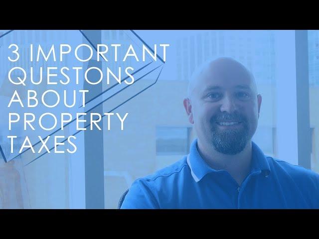 Utah County Real Estate Agent: 3 important questions about property taxes