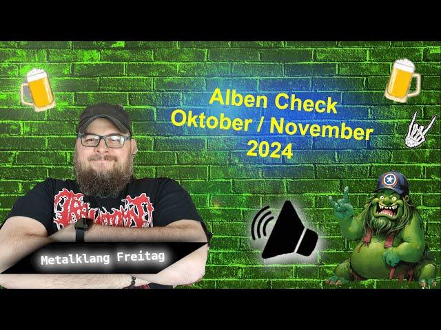 Metalklang Freitag - Gehörte Alben aus dem Oktober / November 2024