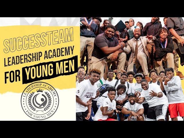 Successteam Leadership Academy for Young Men | 2022