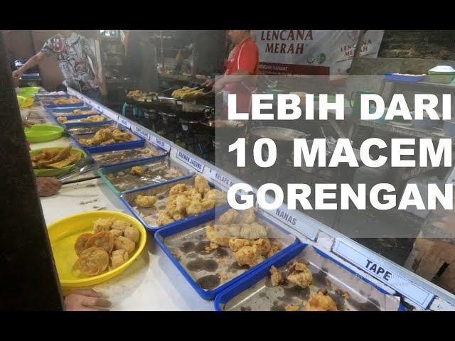 PENJUAL GORENGAN TERLENGKAP DI MALANG