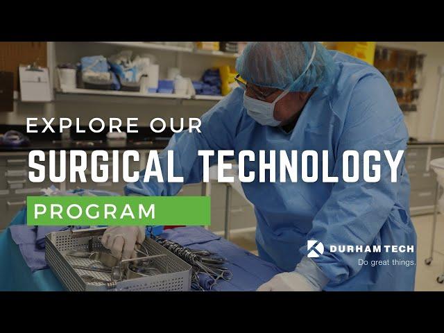 Surgical Technology | Explore Health and Wellness Programs at Durham Tech