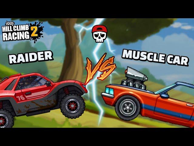  Raider Vs Muscle Car !! In - Hill Climb Racing 2