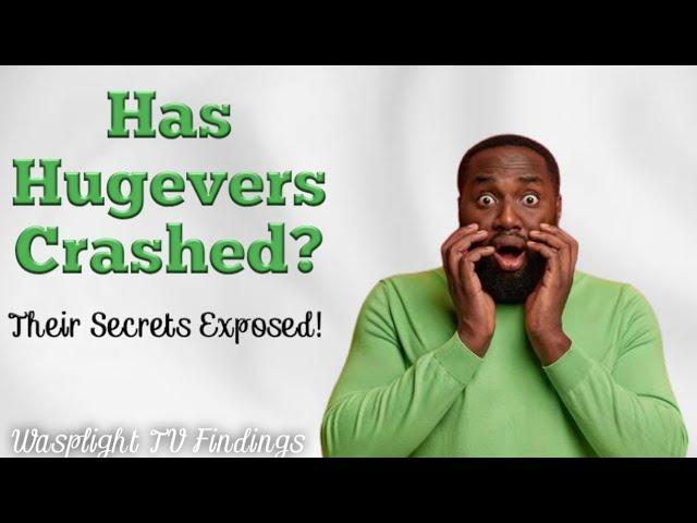 Has Hugevers Crashed? Watch this now to know more! - Is Hugevers a Scam? (Authentic Review)